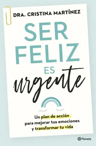 Imagen Ser feliz es urgente