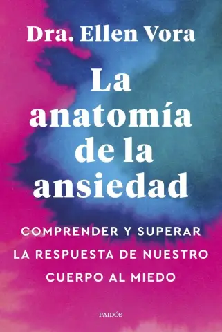 Imagen La anatoma de la ansiedad