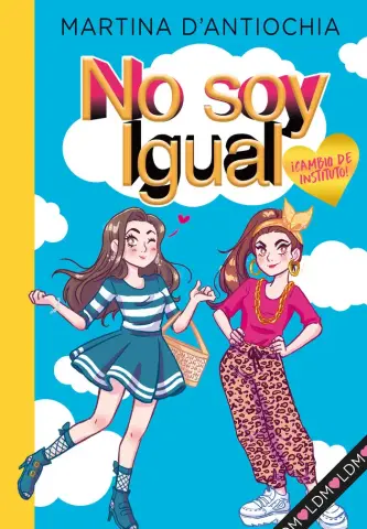 Imagen Cambio de instituto! (Serie No soy igual 1)