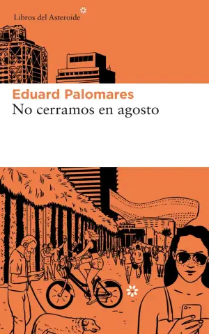 Imagen No cerramos en agosto
